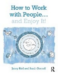 Enlarge image Cover: How to Work with People-- And Enjoy It! - Routledge