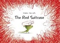 Cover: The Red Suitcase - Words & Pictures