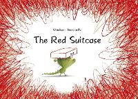 Enlarge image Cover: The Red Suitcase - Words & Pictures