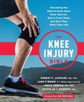 Cover: The Knee Injury Bible - Da Capo Lifelong
