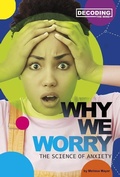 Cover: Why We Worry - Compass Point Books