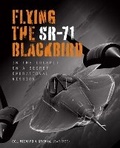 Cover: Flying the SR-71 Blackbird - Motorbooks