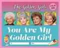 Cover: The Golden Girls: You Are My Golden Girl - RP Studio