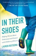 Cover: In Their Shoes - Helping Parents Better Understand and Connect with Children of Divorce - Bethany House Publishers, a division of Baker Publishing Group