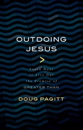 Cover: Outdoing Jesus - Eerdmans