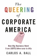 Cover: The Queering of Corporate America - Beacon Press