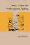 Cover: Only Among Women - Northwestern University Press