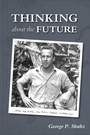Cover: Thinking about the Future - Hoover Institution Press,U.S.