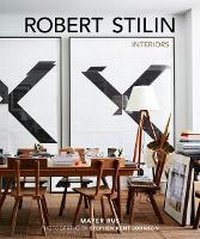 Abbildung von: Robert Stilin: Interiors - Vendome Press