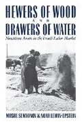 Cover: Hewers of Wood and Drawers of Water - Cornell University Press