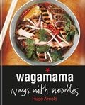 Cover: Wagamama Ways With Noodles - Kyle Books