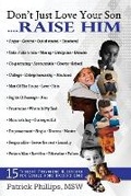 Cover: Don't Just Love Your Son... Raise Him - Educational Empowerment Group