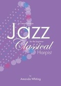 Cover: An Introduction to Jazz for the Beginner Classical Harpist - Pedal Sliders
