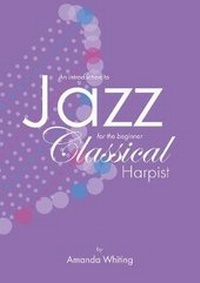 Enlarge image Cover: An Introduction to Jazz for the Beginner Classical Harpist - Pedal Sliders