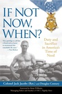 Cover: If Not Now, When? - Dutton Caliber