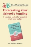 Cover: Forecasting Your School's Funding - School Financial Success Publishing