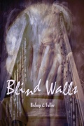 Cover: Blind Walls - Wordworkers Press