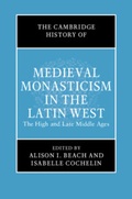 Cover: The Cambridge History of Medieval Monasticism in the Latin West: Volume 2 - Cambridge University Press