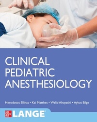 Abbildung von: Clinical Pediatric Anesthesiology (Lange) - McGraw Hill LLC