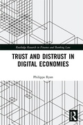 Cover: Trust and Distrust in Digital Economies - Routledge
