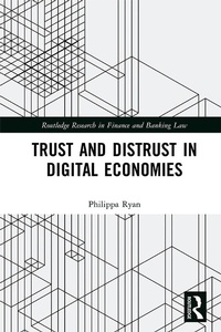 Abbildung von: Trust and Distrust in Digital Economies - Routledge