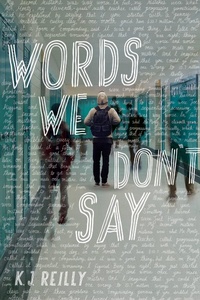 Abbildung von: Words We Don't Say - Little, Brown Books for Young Readers