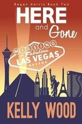 Cover: Here and Gone - Draft2digital