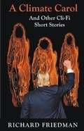 Cover: A Climate Carol and Other Cli-Fi Short Stories - Kinsman Press