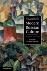 Abbildung von: The Cambridge Companion to Modern Russian Culture - Cambridge University Press