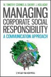 Enlarge image Cover: Managing Corporate Social Responsibility - A Communication Approach - Wiley