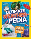 Cover: National Geographic Kids Ultimate Weatherpedia - National Geographic Kids
