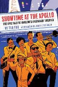 Enlarge image Cover: Showtime at the Apollo: The Epic Tale of Harlem's Legendary Theater - Abrams Comicarts