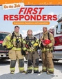 Cover: On the Job: First Responders - Teacher Created Materials, Inc