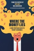 Cover: Where the Money Lies - Dog Ear Publishing