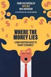 Enlarge image Cover: Where the Money Lies - Dog Ear Publishing