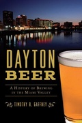 Cover: Dayton Beer - Arcadia Publishing (SC)