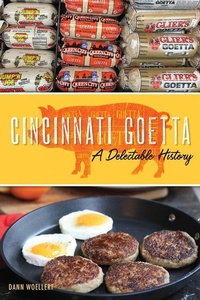 Abbildung von: Cincinnati Goetta: A Delectable History - American Palate
