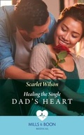 Cover: Healing The Single Dad's Heart - Mills & Boon