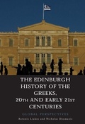 Cover: The Edinburgh History of the Greeks, 20th and Early 21st Centuries - Edinburgh University Press