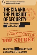 Cover: The CIA and the Pursuit of Security - Edinburgh University Press