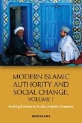 Cover: Modern Islamic Authority and Social Change, Volume 1 - Edinburgh University Press