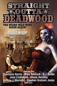 Enlarge image Cover: Straight Outta Deadwood - Baen Books