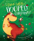 Cover: The Dinosaur That Pooped Christmas! - Aladdin Paperbacks