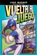 Cover: Vuelta Al Juego (Comeback Catcher) - Stone Arch Books