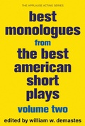 Cover: Best Monologues from The Best American Short Plays - Applause Theatre Book Publishers