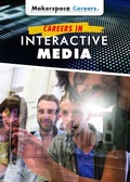 Cover: Careers in Interactive Media - Rosen Young Adult