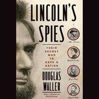 Abbildung von: Lincoln's Spies - SIMON & SCHUSTER AUDIO