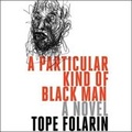 Cover: A Particular Kind of Black Man - SIMON & SCHUSTER AUDIO