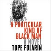 Enlarge image Cover: A Particular Kind of Black Man - SIMON & SCHUSTER AUDIO
