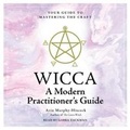 Cover: Wicca: A Modern Practitioner's Guide - SIMON & SCHUSTER AUDIO